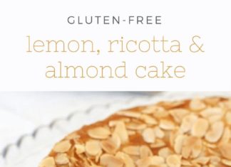 Birthday Cake : This Gluten-Free Lemon, Ricotta & Almond Cake is all kinds of delicious! Oh and …