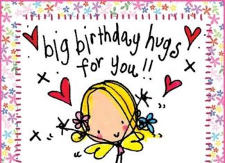 Birthday Quotes : Big Birthday Hugs for You! Juicylucy