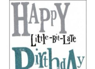 Birthday Quotes : Late birthday
