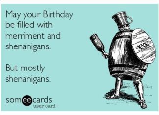 Happy Birthday Wiches : May your Birthday be filled with merriment and shenanigans. But mostly shenaniga…