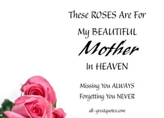 Birthday Quotes : free mothers day cards for mother in heaven | Mother In HEAVEN Missing You ALWAY…