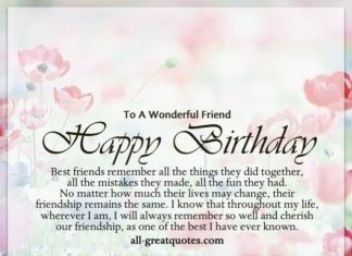 Birthday Quotes : To A Wonderful friend, Happy Birthday | Best friends Quotes