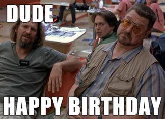Happy Birthday Wiches : Lebowski Birthday