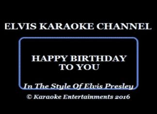 Birthday Quotes : Happy Birthday To You Karaoke In The Blues Style Of Elvis Presley