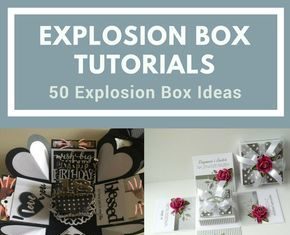 Birthday Gifts Inspiration : Check out the Easy Explosion Box Tutorials + 50 Explosion Box ideas #wedding_inv…