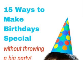 Birthday Party : No party? No problem! Here are 15 fun ideas for celebrating your kid's birth…
