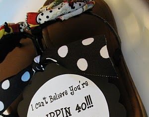 Birthday Gifts Inspiration : Imperfectly Beautiful: Over the Hill Birthday Gift Idea/ Flip Flops for a Flippi…