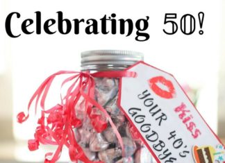 Birthday Gifts Inspiration : Kiss your 40's goodbye! Happy 50th birthday! Bellissimi Bambini: DIY: A Fun…