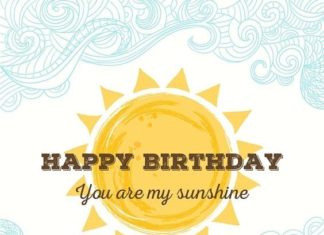Happy Birthday Wiches : Happy Birthday – You Are My Sunshine