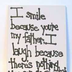 Birthday Gifts Inspiration : Father Daughter Quotes on Pinterest | Daughter Quotes, Quotes and … funny dad …