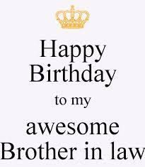 Happy Birthday Brother : Image result for happy birthday brother in law