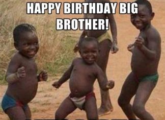 Happy Birthday Brother : Imgs for gt happy birthday big brother meme too funny