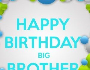 Happy Birthday Brother : Happy Birthday Quotes for Elder Brother