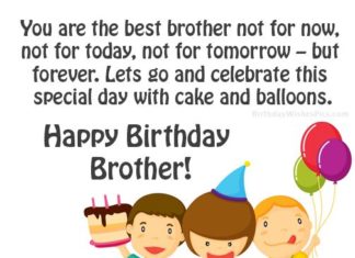 Happy Birthday Brother : Happy Birthday Wishes For Brother – Very First Best Friend