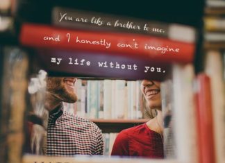 Happy Birthday Brother : You are like a brother to me, and I honestly can’t imagine my life without you…