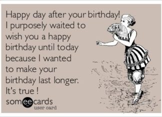 Birthday Quotes : Happy day after your birthday! I purposely waited to wish you a happy birthday u…