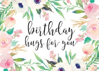 Birthday Quotes : Birthday hugs
