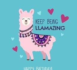 Birthday Quotes : Happy Birthday greeting card with cute llama and doodles. Keep being llamazing q…