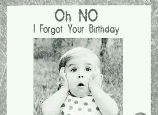 Birthday Quotes : Oh No! I Forgot Your Birthday