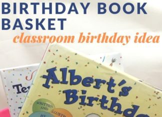 Birthday Party : Celebrate Classroom Birthdays with a Birthday Book Basket