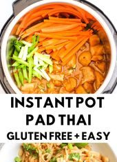Birthday Decoration : Instant Pot Pad Thai – Gluten Free – The Bettered Blondie