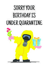 Birthday Quotes : Quarantine Birthday Card – Sorry Your Birthday Is Under Quarantine