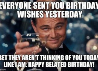 + 112 happy birthday wishes : 85 Happy Belated Birthday Memes for When You Just Forgot