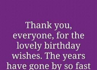 + 112 happy birthday wishes : Thank you Everyone for the Birthday Wishes – Whatsapp Status