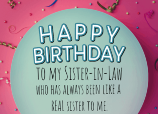 + 112 happy birthday wishes : How to Say Happy Birthday to Your Sister-in-Law