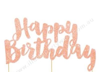 + 74 birthday party decorations : Happy Birthday Rose Gold Glitter Cake Topper – 1 Pce